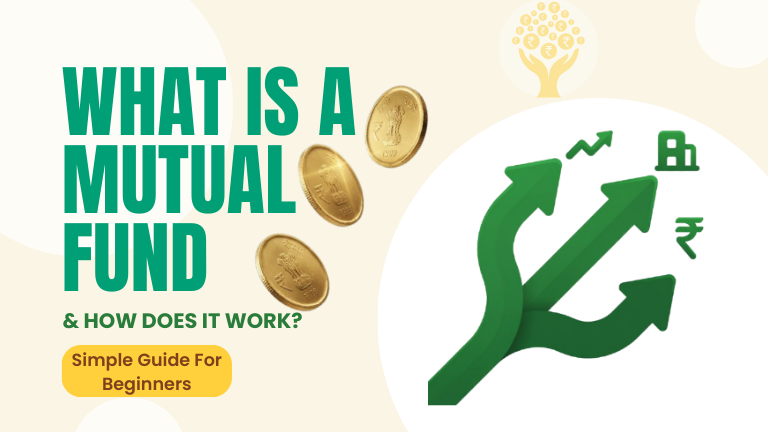 what is mutual fund & How Does It Work? A Simple Explanation for Beginners